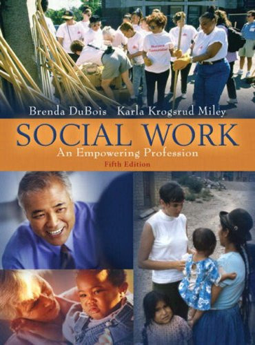 Social Work: An Empowering Profession (5th Edition)