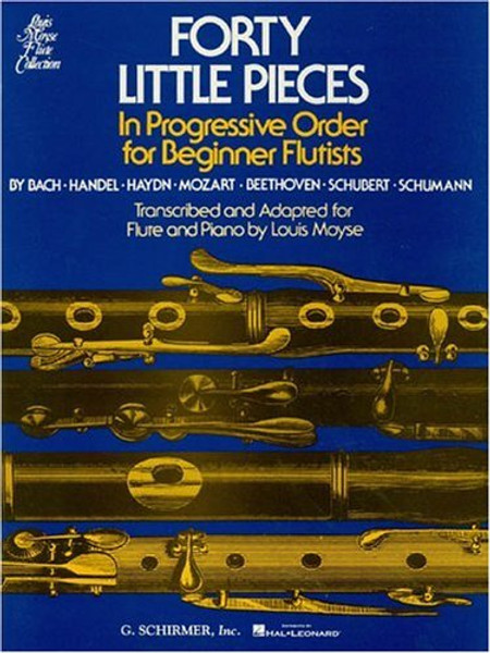 40 Little Pieces in Progressive Order (Louis Moyse Flute Collection)