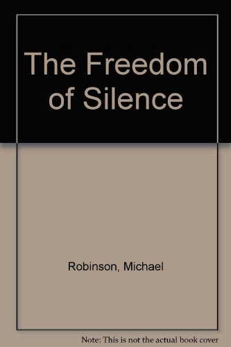 The Freedom of Silence
