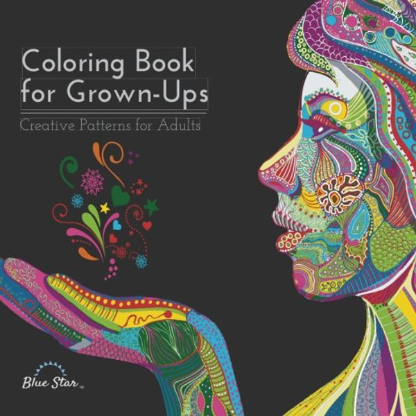 Coloring Book for Grown Ups: Creative Patterns for Adults