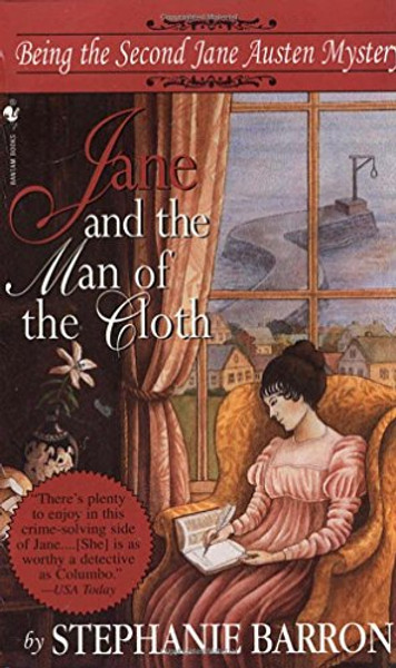 Jane and the Man of the Cloth: Being the Second Jane Austen Mystery (Being A Jane Austen Mystery)