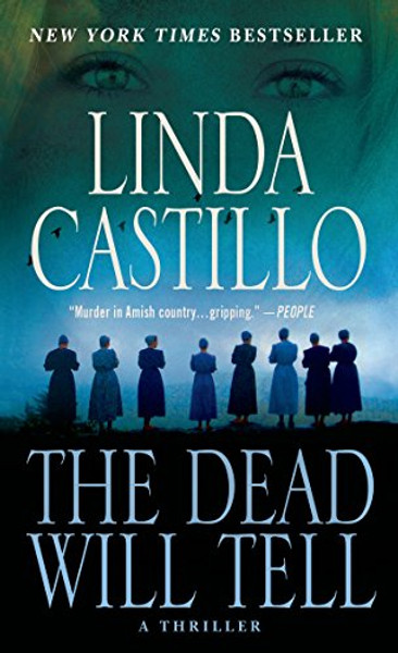 The Dead Will Tell: A Kate Burkholder Novel
