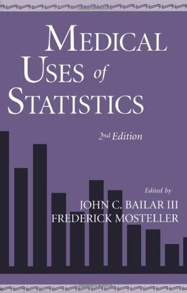 Medical Uses of Statistics, Second Edition