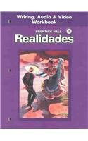 Realidades, Level 1: Writing, Audio and Video Workbook(only book)