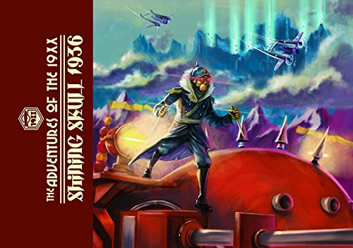 The Adventures of the 19XX - Shining Skull 1936