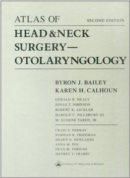 Atlas of Head & Neck Surgery-Otolaryngology