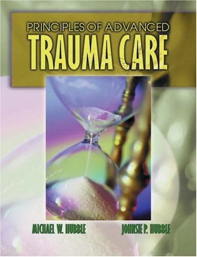 Principles of Advanced Trauma Care