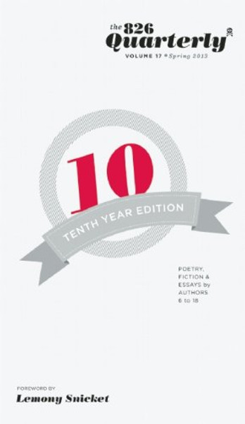 The 826 Quarterly, Volume 17
