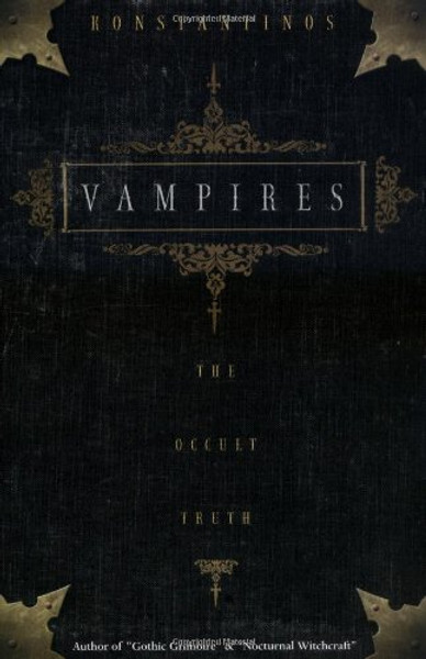 Vampires: The Occult Truth (Llewellyn Truth about)