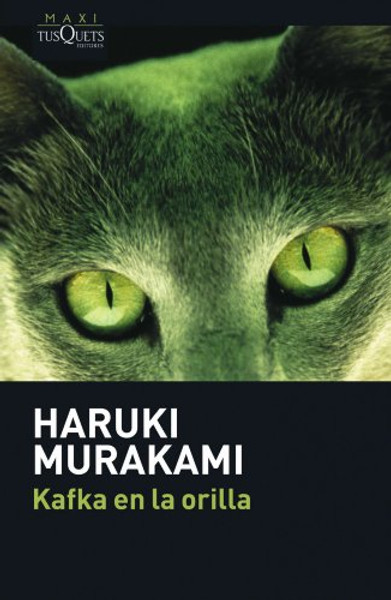Kafka en la orilla (Coleccion Maxi) (Spanish Edition)