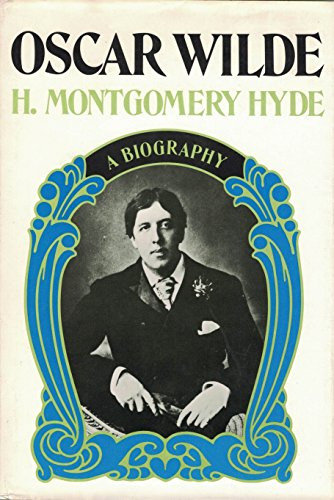 Oscar Wilde: A biography