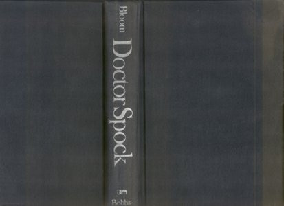 Doctor Spock: Biography of a Conservative Radical