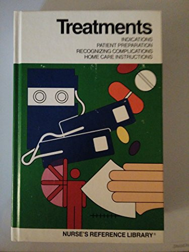 Treatments (Nurse's Reference Library)