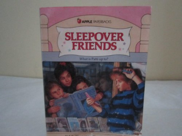 Patti's Secret Wish (Sleepover Friends No. 13)