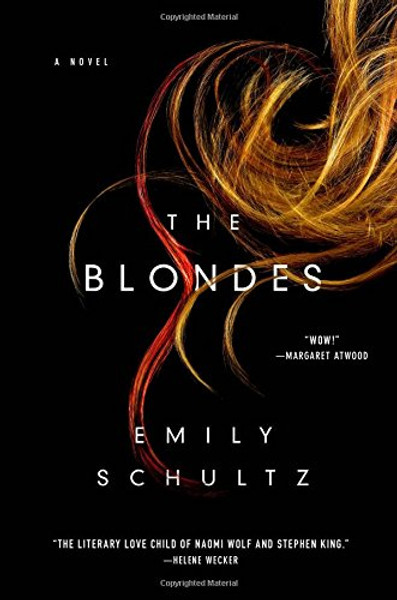 The Blondes: A Novel