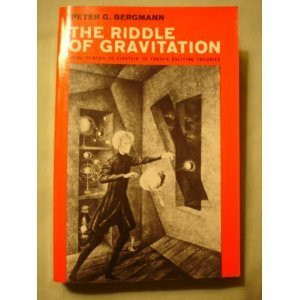 The Riddle of Gravitation