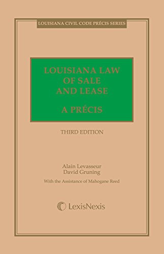 Louisiana Law of Sale and Lease: A Precis