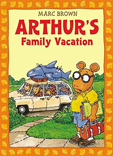 Arthur's Family Vacation: An Arthur Adventure (Arthur Adventures)
