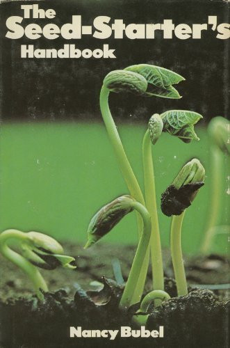 The Seed-Starter's Handbook