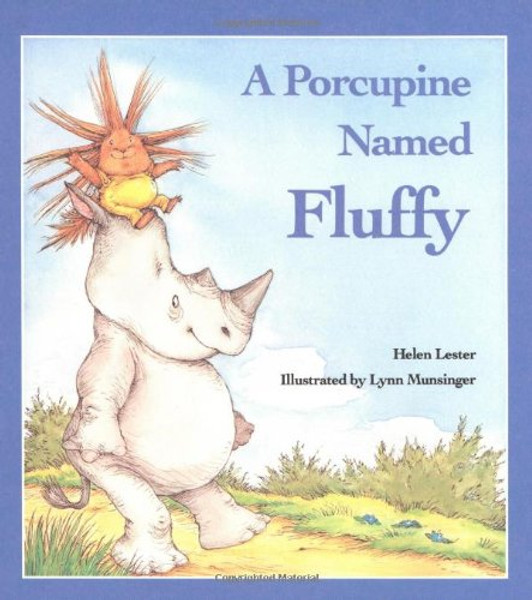 A Porcupine Named Fluffy
