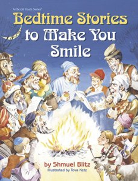 Bedtime stories to make you smile (Artscroll youth series)