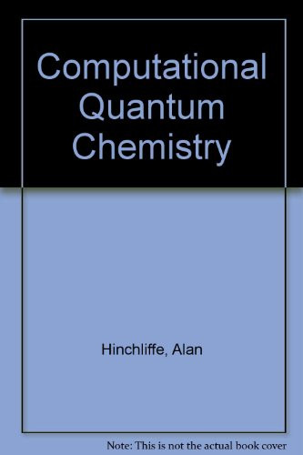 Computational Quantum Chemistry