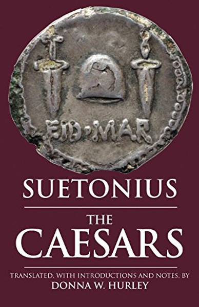 The Caesars (Hackett Classics)