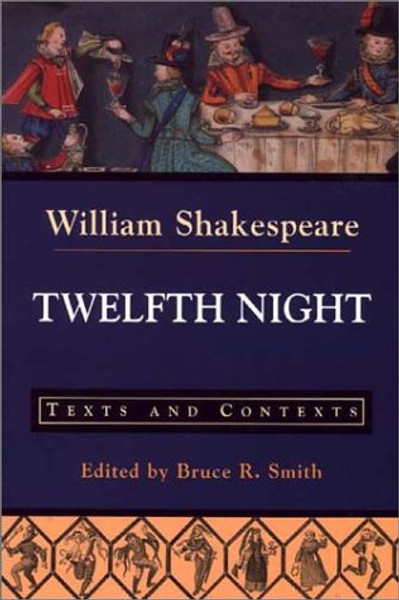Twelfth Night (Bedford Shakespeare)