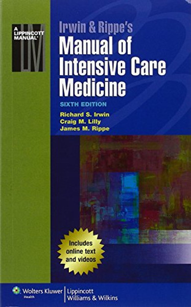 Irwin & Rippe's Manual of Intensive Care Medicine