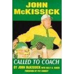 John McKissick: Called to Coach