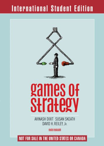 Games of Strategy (Third International Student Edition)