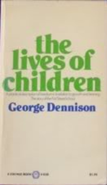 The Lives of Children: The Story of the First Street School