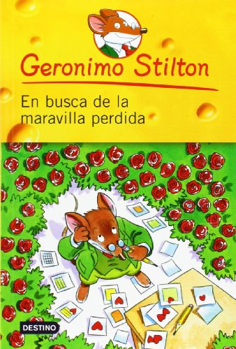 En busca de la maravilla perdida / All Because of a Cup of Coffee (Geronimo Stilton) (Spanish Edition)