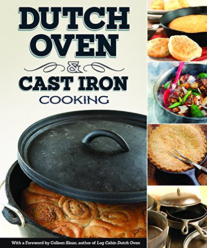 Dutch Oven & Cast Iron Cooking