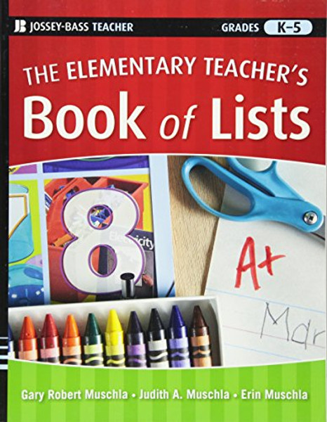 The Elementary Teacher's Book of Lists
