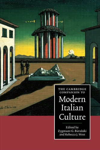 The Cambridge Companion to Modern Italian Culture (Cambridge Companions to Culture)