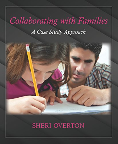 Collaborating with Families: A Case Study Approach