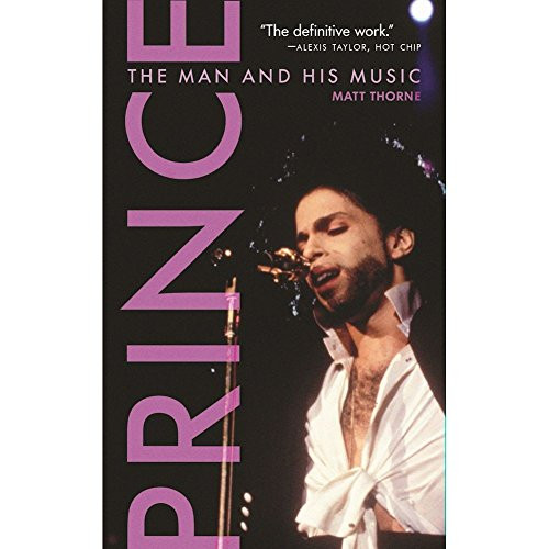 Prince: The Man and His Music