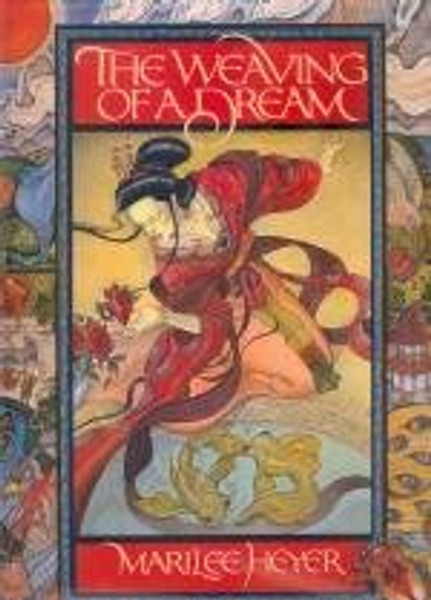 The Weaving of a Dream