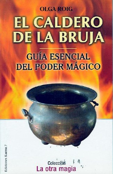 El Caldero de la Bruja (La Otra Magia) (Spanish Edition)