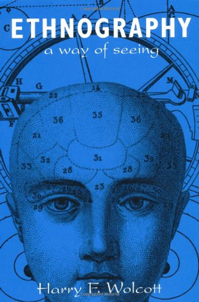 Ethnography: A Way of Seeing