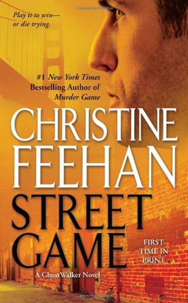 Street Game (Ghostwalkers, No 8)