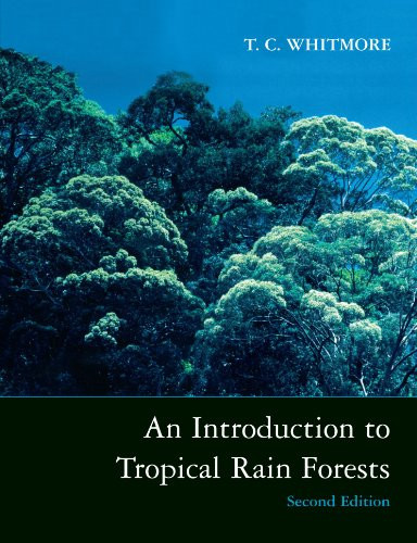 An Introduction to Tropical Rain Forests
