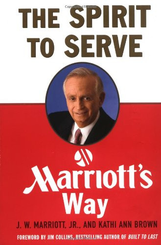 The Spirit to Serve Marriott's Way