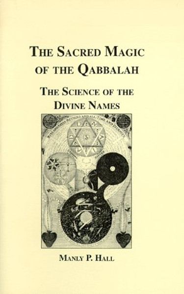 Sacred Magic of the Qabbalah