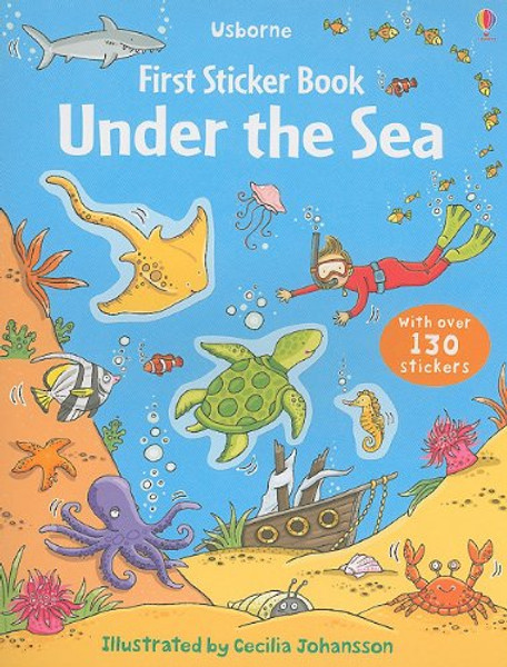 Under the Sea (Usborne First Sticker Book)