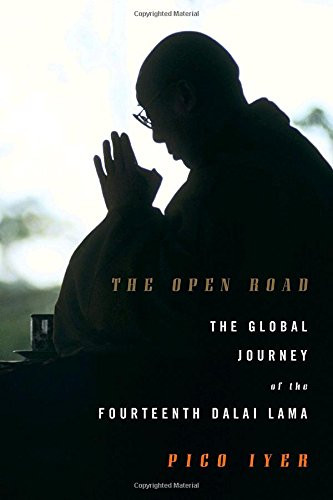 The Open Road: The Global Journey of the Fourteenth Dalai Lama