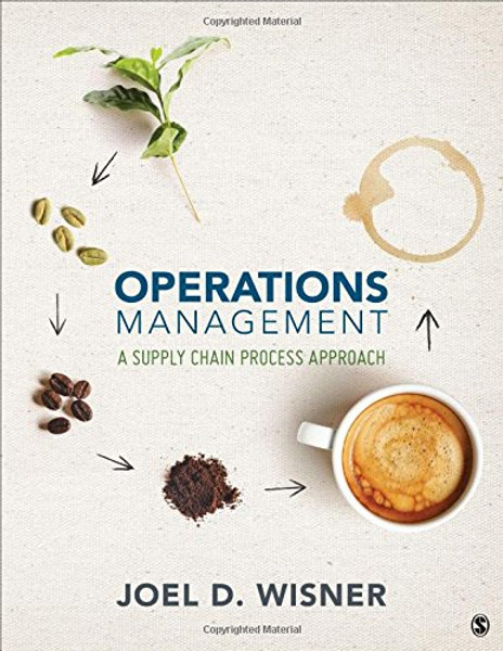 Operations Management: A Supply Chain Process Approach