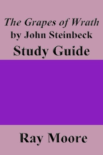 The Grapes of Wrath by John Steinbeck: A Study Guide (Volume 49)