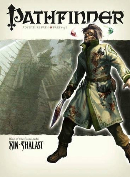 Pathfinder #6 Rise Of The Runelords: Spires of Xin-Shalast